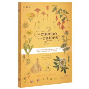 Del cuerpo a las raíces